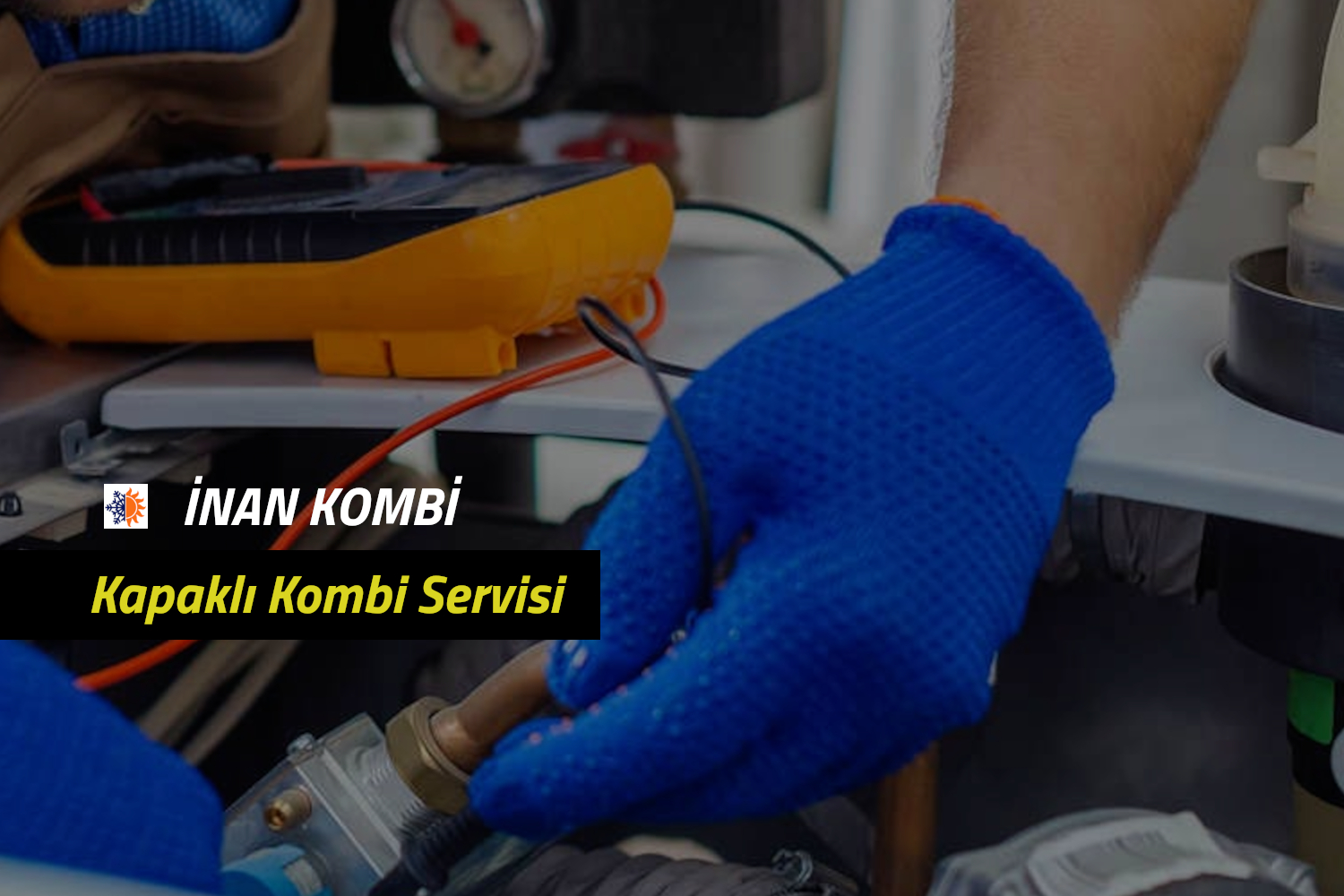 Kapaklı Kombi Servisi