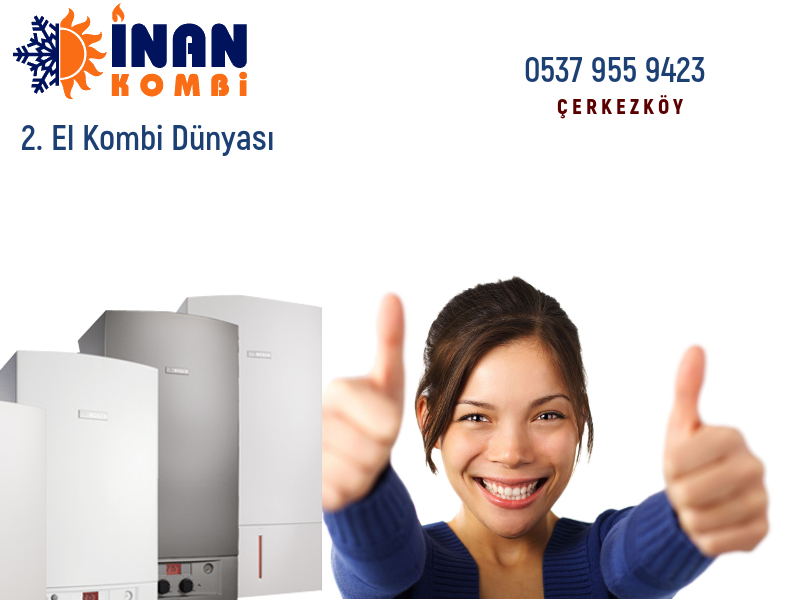 2. El Kombi Satılık Kombi Çerkezköy